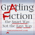 Grading Fiction The Smart Way, Not The Easy Way