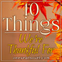 10 Things We’re Thankful For