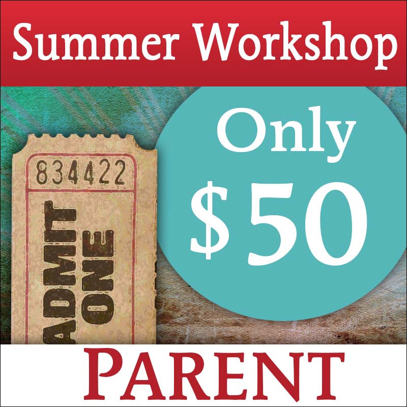 Summer Workshop Parent Registration